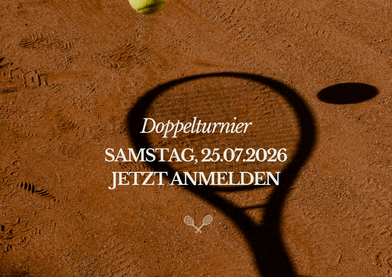 Doppelturnier am Sa., 25.07.26 - jetzt anmelden